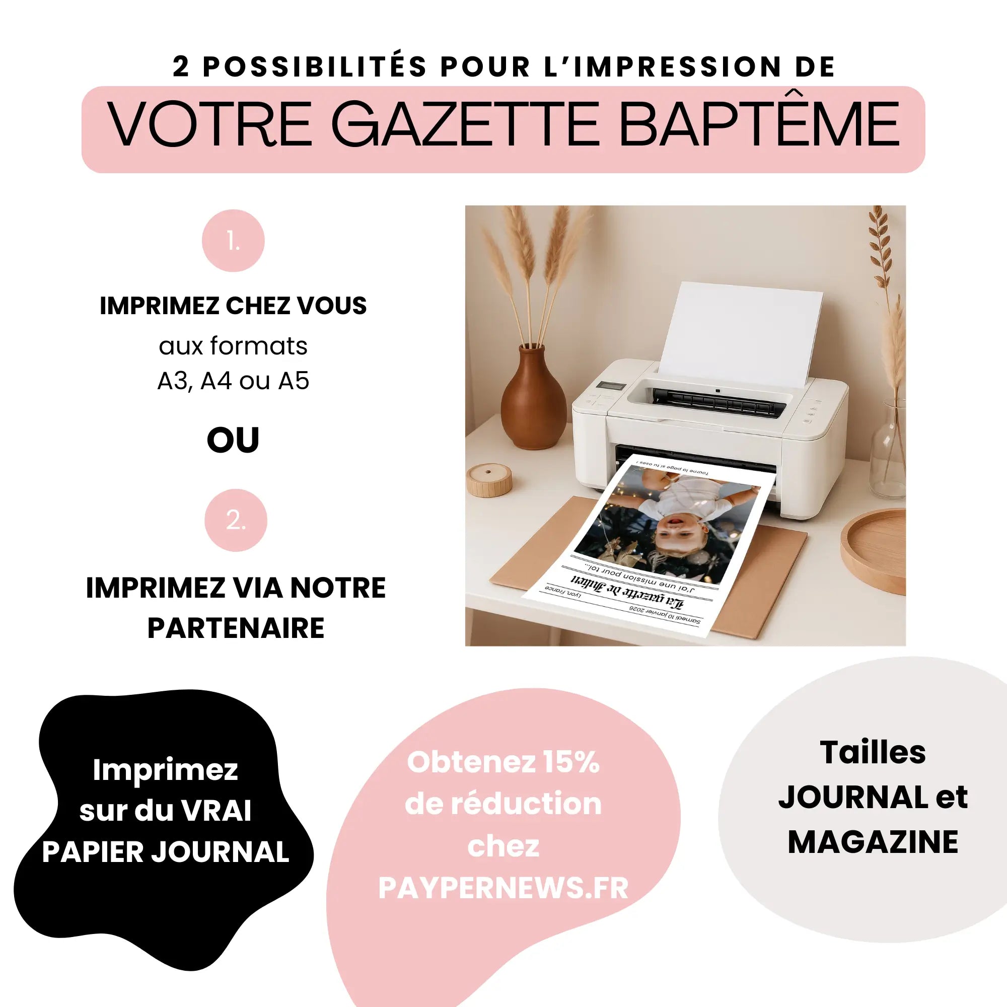 Imprimante domestique imprimant une gazette de baptême parrain personnalisée avec photo de bébé.