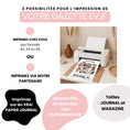 Charger l'image dans la visionneuse de la galerie, Visuel présentant deux possibilités pour l’impression de votre Gazette EVJF Fun : imprimer chez soi aux formats A3, A4 ou A5, ou passer par un partenaire pour un tirage sur vrai papier journal, avec un exemple de Gazette EVJF Fun 'La Team EVJF' en cours d’impression sur une imprimante domestique.
