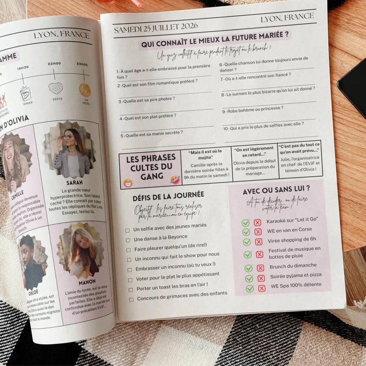 Dans la Gazette EVJF Love Journal, des pages présentent un quiz 'Qui connaît le mieux la future mariée ?', des phrases cultes du gang, une liste de défis à réaliser pendant la journée et la rubrique 'Avec ou sans lui ?' avec des activités validées ou non pour l'enterrement de vie de jeune fille.