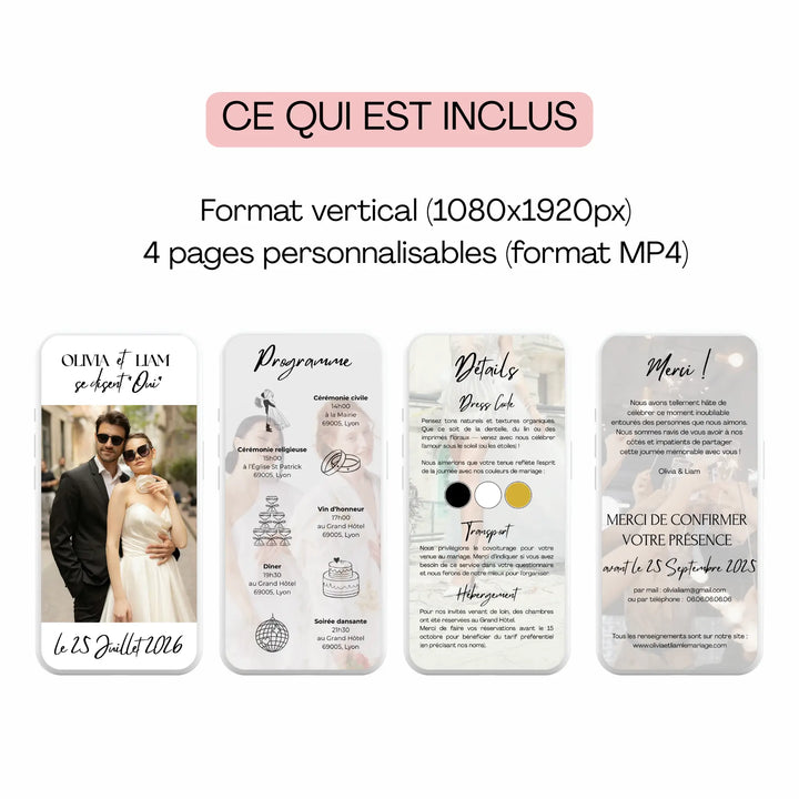 Contenu de l’invitation vidéo mariage originale au format vertical MP4 avec 4 pages personnalisables : accueil, programme, détails et remerciements.