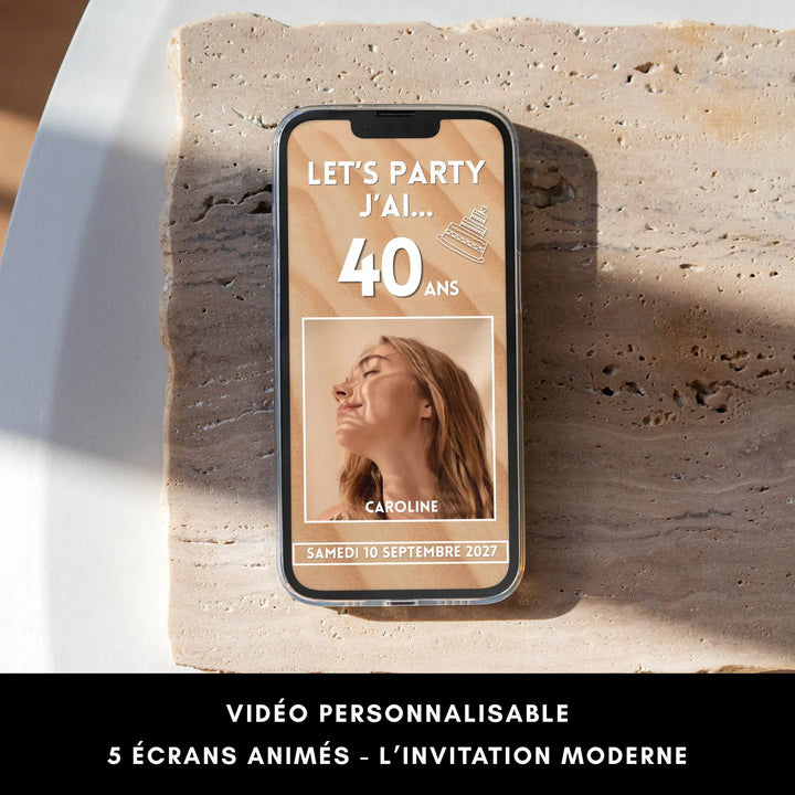 Invitation digitale personnalisable anniversaire 40 ans sur smartphone