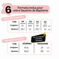 Charger l'image dans la visionneuse de la galerie, Tableau des 6 formats inclus pour la gazette de baptême personnalisable, en impression maison ou pro, du A5 au format journal.
